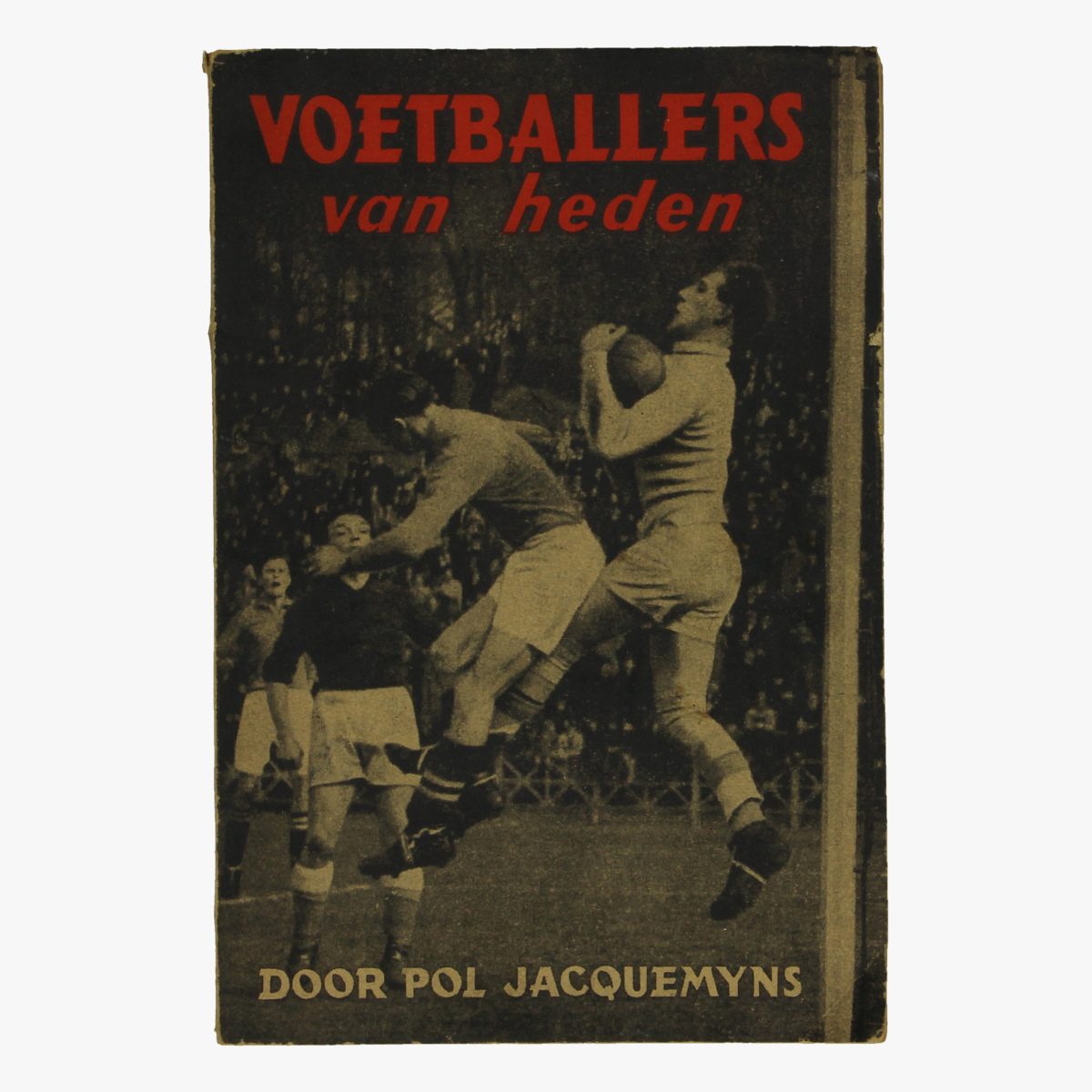 Afbeeldingen van 1943 voetballers van heden door pol jacquemyns