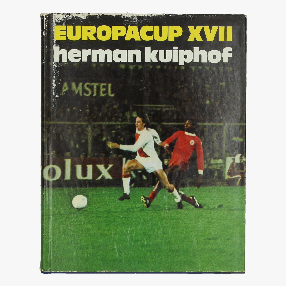 Afbeeldingen van voetbal boek europacup XVII herman kuiphof 1970/71 uitgeverij luitingh-laren n.h