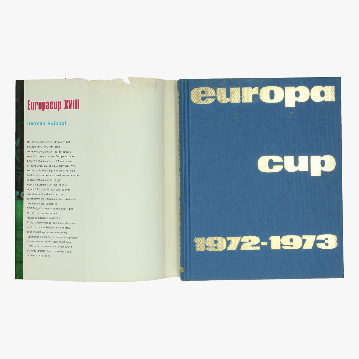 Afbeeldingen van boek voetbal europacup XVIII herman kuiphof 1972/73 uitgeverij luitingh - laren n.h