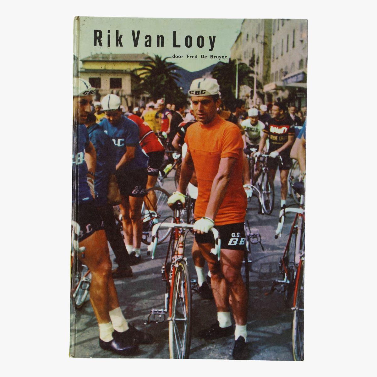 Afbeeldingen van wielrennen boek Rik Van Looy door Fred De Bruyne